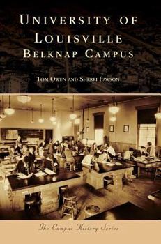 Hardcover University of Louisville: Belknap Campus Book