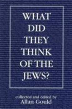 Paperback What Did They Think of the Jews? Book