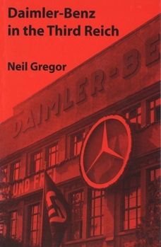 Hardcover Daimler-Benz in the Third Reich Book