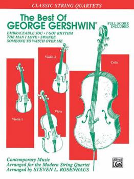 Paperback The Best of George Gershwin: Full Score & Parts (Classic String Quartets) Book