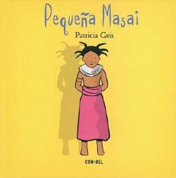 Hardcover Pequena Masai = Little Masai [Spanish] Book