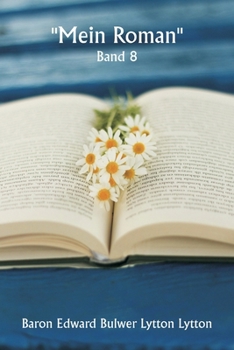 Paperback ""Mein Roman"" Band 8 [German] Book