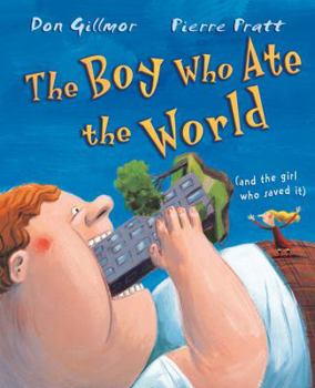 Paperback Boy Who Ate the World (and the Girl Who Saved It) Book