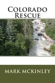 Paperback Colorado Rescue Book