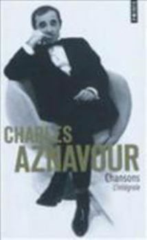 Paperback Chansons. L'Int'grale [French] Book