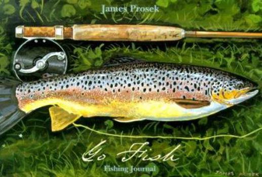 Spiral-bound Go Fish: Fishing Journal Book