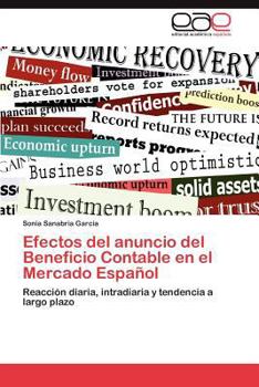 Paperback Efectos del Anuncio del Beneficio Contable En El Mercado Espanol [Spanish] Book