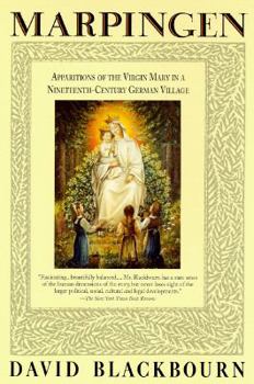 Paperback Marpingen: Apparitions of the Virgin Mary in a Nineteenth-Century German Village Book