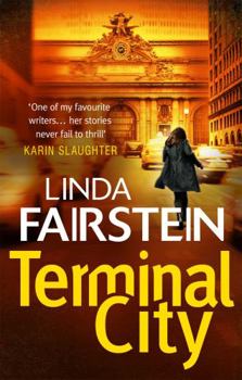 Terminal City - Book #16 of the Alexandra Cooper