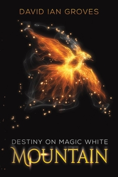 Paperback Destiny on Magic White Mountain Book