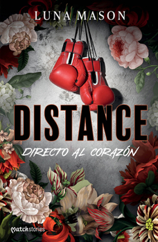 Paperback Distance: Directo Al Corazón / Distance: Beneath the Mask [Spanish] Book
