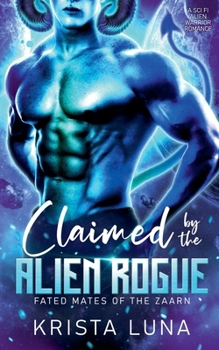 Paperback Claimed by the Alien Rogue Book