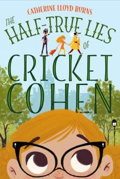Hardcover The Half-True Lies of Cricket Cohen Book