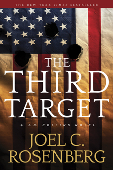 The Third Target - Book #1 of the J. B. Collins