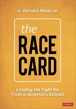 Paperback The Race Card: Leading the Fight for Truth in America's Schools Book