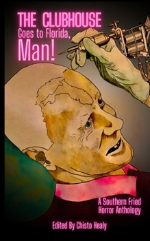 The Clubhouse Goes to Florida, Man