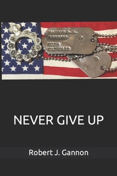 Paperback Never Give Up Book