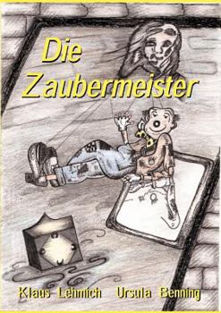 Paperback Die Zaubermeister [German] Book