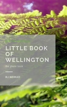 Paperback Little Book of Wellington Book