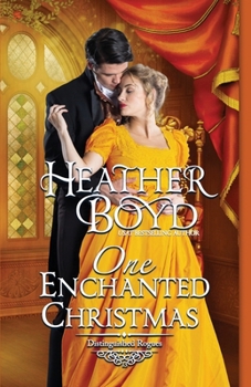 One Enchanted Christmas (Distinguished Rogues) - Book #13 of the Distinguished Rogues