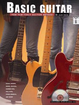 Paperback Basic Guitar: The Tab-Only Guitar Method [With CD] Book