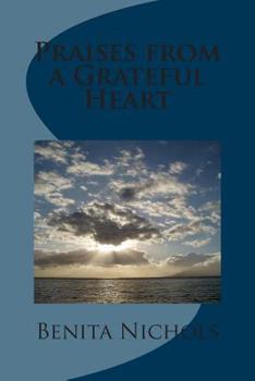 Paperback Praises from a Grateful Heart Book