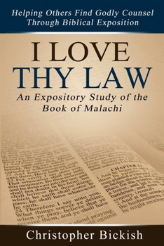 I Love Thy Law: An Expository Study of the Book of Daniel