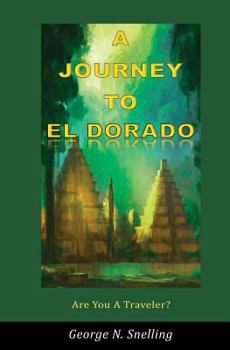 Paperback A Journey To El Dorado Book