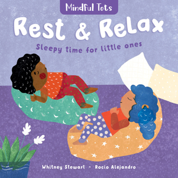 Board book Mindful Tots: Rest & Relax Book