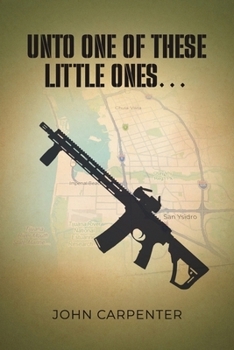 Unto One of These Little Ones…