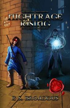 Nightrage Rising - Book #2 of the Unseen Chronicles