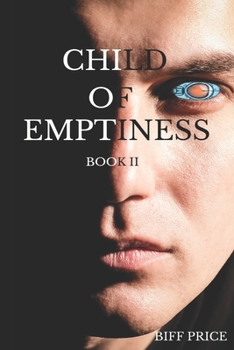 Paperback Child of Emptiness: Book two Book
