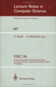 Paperback Esec '89: 2nd European Software Engineering Conference, University of Warwick, Coventry, Uk, September 11-15, 1989. Proceedings Book