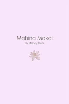 Paperback Mahina Makai: Seeing the feminine side of Hawaii through art Book