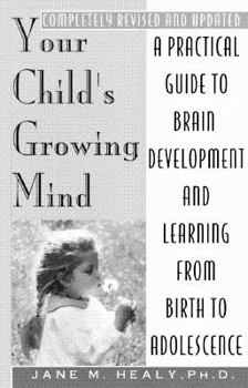 Paperback Your Child's Growing Mind Book