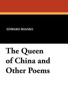 Paperback The Queen of China and Other Poems Book