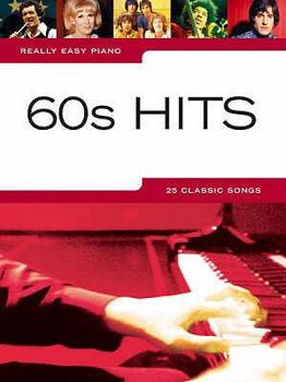 Paperback Sixties Hits: Really Easy Piano Book