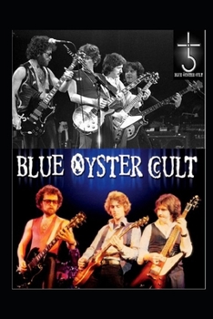 Paperback Blue Oyster Cult: Don't Fear the Reaper Book