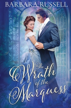 Paperback The Wrath of the Marquess Book