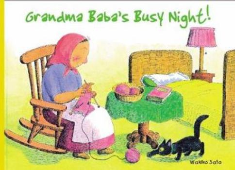 Hardcover Grandma Baba's Busy Night!: Book One Book