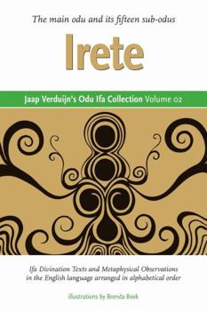 Paperback Jaap Verduijn's Odu Ifa Collection Volume 02: Irete Book