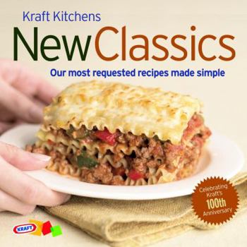 Paperback Kraft Kitchens: New Classics: Our Most Requested Recipes Made Simple Book