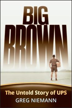 Hardcover Big Brown: The Untold Story of Ups Book