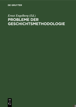 Hardcover Probleme Der Geschichtsmethodologie [German] Book