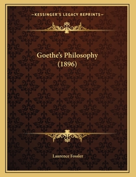 Paperback Goethe's Philosophy (1896) Book