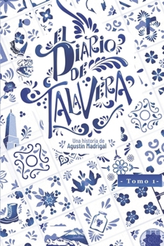 Paperback El diario de talavera: Tomo 1 [Spanish] Book