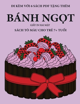 Paperback S?ch t? m?u cho tr&#7867; 7+ tu&#7893;i (B?nh ng&#7885;t): Cu&#7889;n s?ch n?y c? 40 trang t? m?u kh?ng g?y c&#259;ng th&#7859;ng nh&#7857;m gi&#7843; [Vietnamese] Book