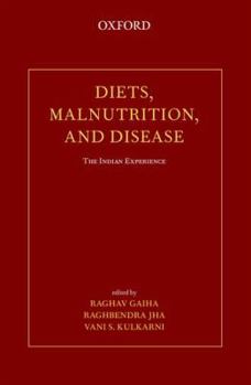 Hardcover Diets, Malnutrition, and Disease: The Indian Experience Book