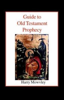 Paperback Guide to Old Testament Prophecy Book