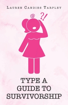 Paperback Type A Guide to Survivorship Book